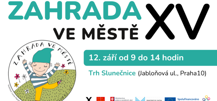 12. 9.: Zahrada ve městě XV